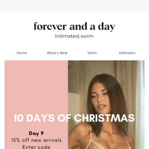 Day 9: 15% Off New Arrivals