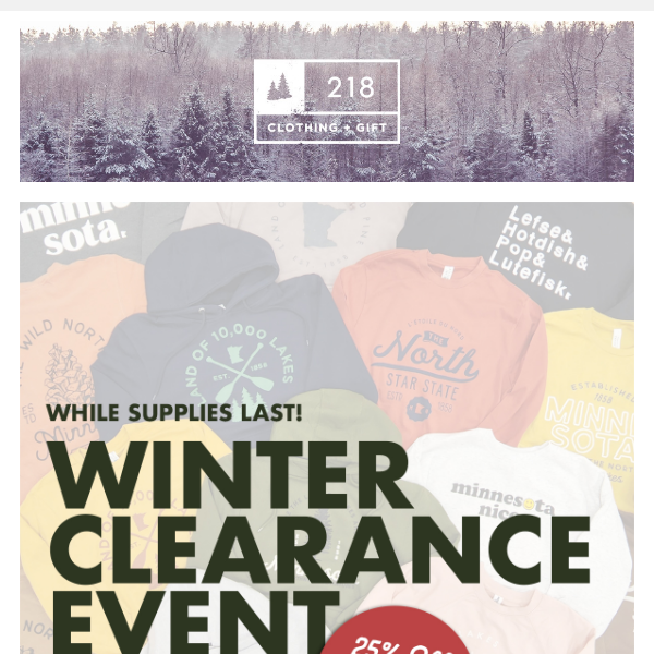 Winter Clearance: 25% OFF!