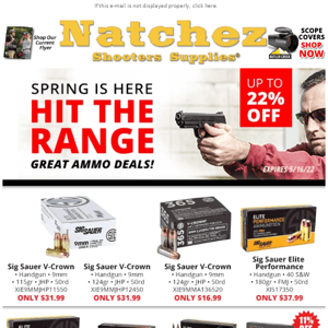 Spring is Here Hit the Range. Great Ammo Deals!
