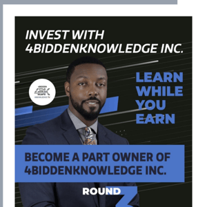 Reminder: Round 3 is Now OPEN! Invest in 4BK Today!