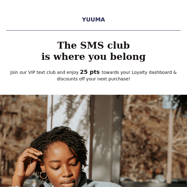 Join our SMS Club!