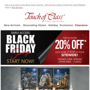 Touch Of Class, The Black Friday Savings Start Now