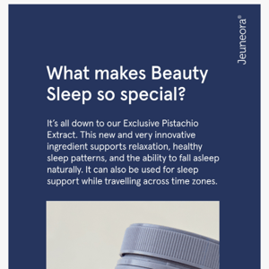 What makes Beauty Sleep so special?