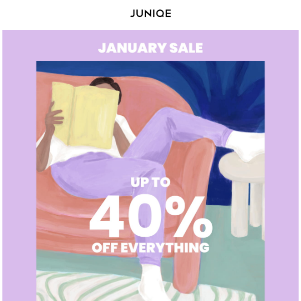 Up to 40% off | January SALE