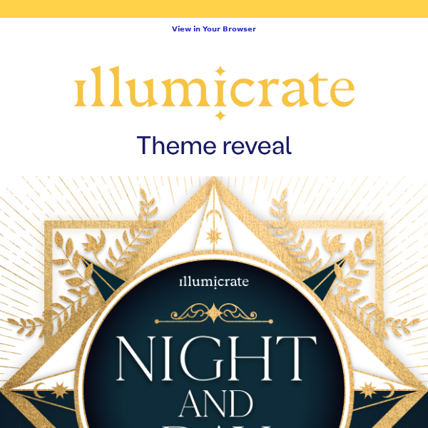 Get excited for June's Illumicrate theme!