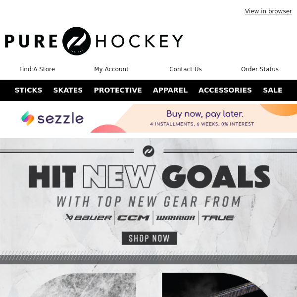 Shatter Your Goals & Score Top New Gear From Bauer, CCM, TRUE, Warrior & More!
