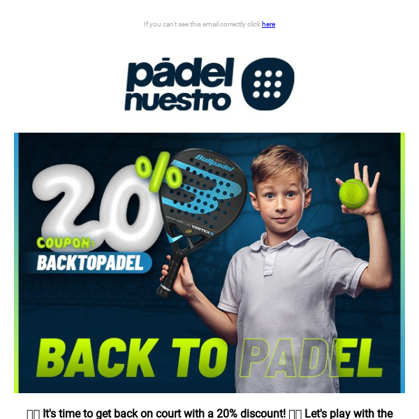 ✨ Get back to padel with a 20% discount! 💥 Coupon: BACKTOPADEL