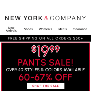 Start Your Year With The $19.99 Pants Sale!