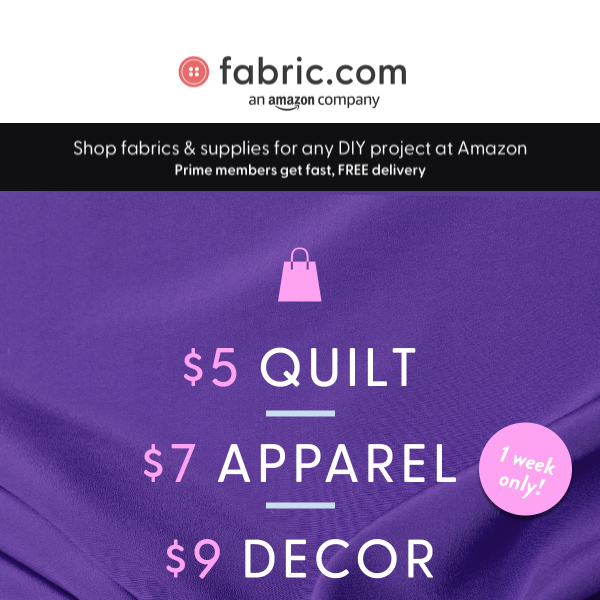🤩 $5 Quilt fabric | $7 Apparel fabric | $9 home Decor fabric 🤩