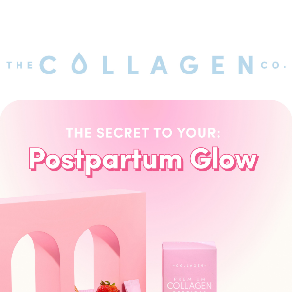 The Secret To Your Postpartum GLOW ✨