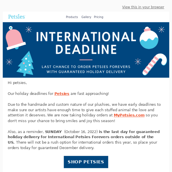 International deadline is coming up for Holiday Delivery