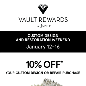 Custom Design and Restoration Weekend January 12-16!