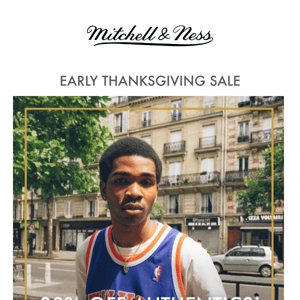 Early Thanksgiving Sale | 30% Off Authentics + Sitewide!