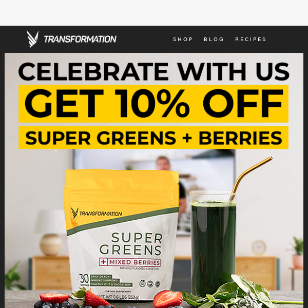 Save 10% on Super Greens Today