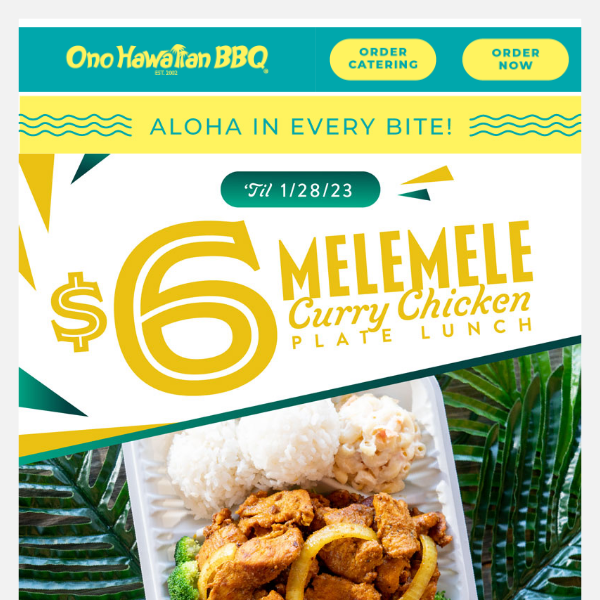 Try our Melemele Curry Chicken!