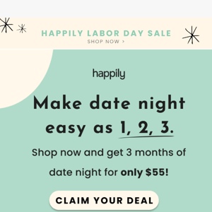 Don't let this date night deal slip away!