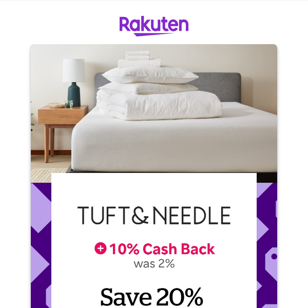 Tuft & Needle: 10% Cash Back + 20% off all mattresses & select accessories