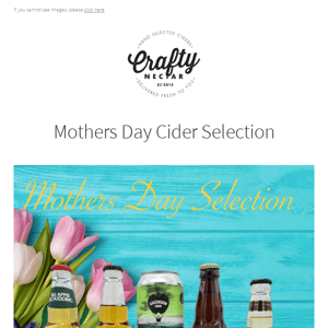 Mothers Day Cider Selection
