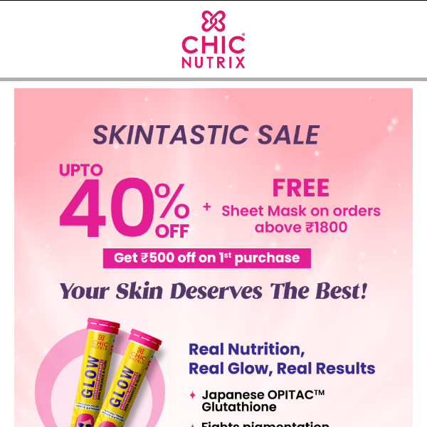 Chicnutrix Skintastic Sale is LIVE!