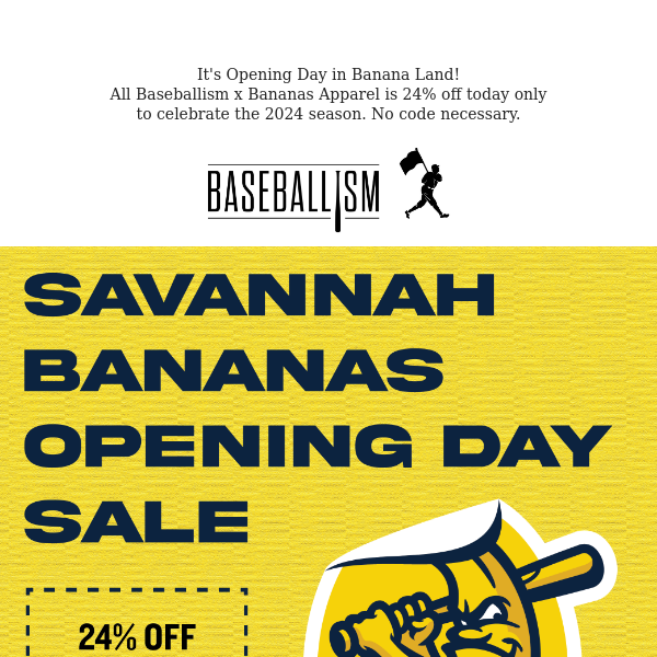 🍌⚾️ Bananas Opening Day Sale! - Baseballism