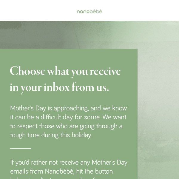 Want to opt-out of Mother's Day emails?