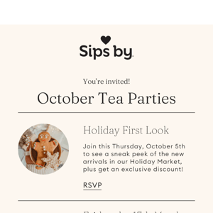 Get Invited to Exciting October Tea Parties at Sips by LLC 🍵🎃