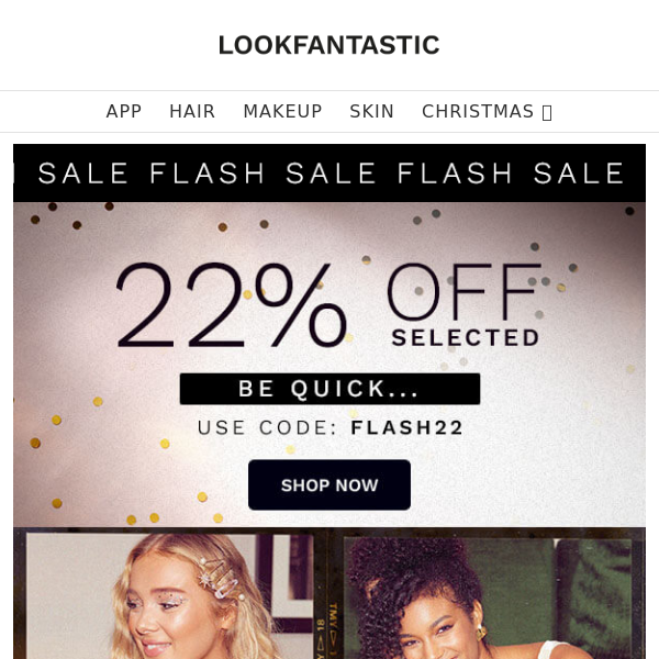 FLASH SALE | 22% OFF | Be Quick 🎉