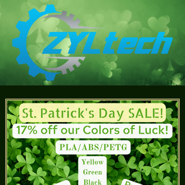 Limited time St. Patrick’s Day offer:💰Save 17% on Select Filament!🍀