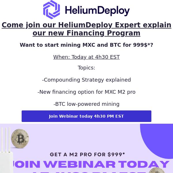 Want to start mining MXC and BTC for 999$* ? Come join us today 4h30 EST