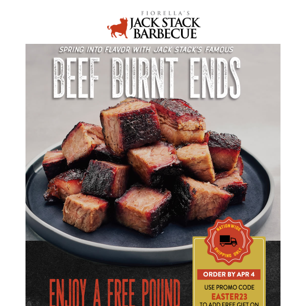 March into Spring with FREE Beef Burnt Ends