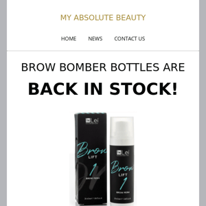 BACK IN STOCK: Brow Bomber Bottles!