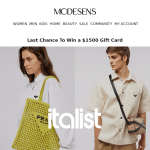 Last Chance For a $1500 Italist Gift Card