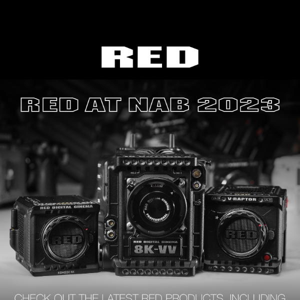 RED At NAB 2023