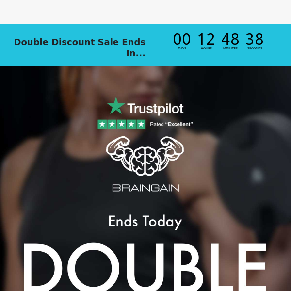 Double Discount Sale ENDS TODAY