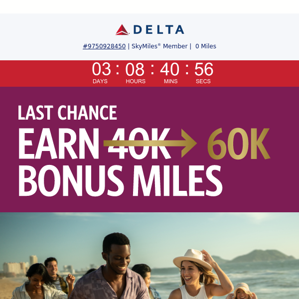 Last Chance: Earn 60K Bonus Miles​
