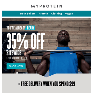 Fuel Your Workouts with 35% off Sitewide💪