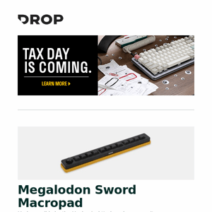 Megalodon Sword Macropad, ADV. Sleeper Speaker, Drop + MiTo DCX 9009 Keycap Set and more...