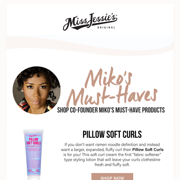 Shop Miko's Must-Haves!
