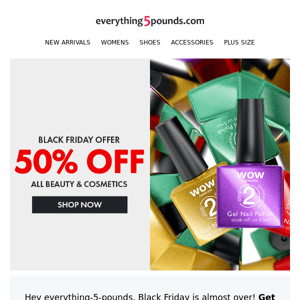 Last chance! Get 50% off beauty & cosmetics ✨