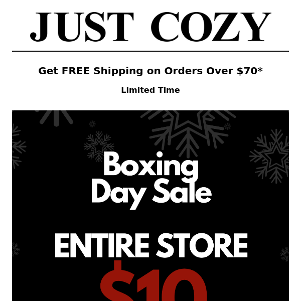 BOXING DAY - Everything $10 ⏰