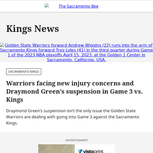 Warriors facing new injury concerns and Draymond Green’s suspension in Game 3 vs. Kings