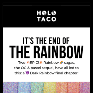 An 💥EPIC!💥Ending to the 🌈 Trilogy!