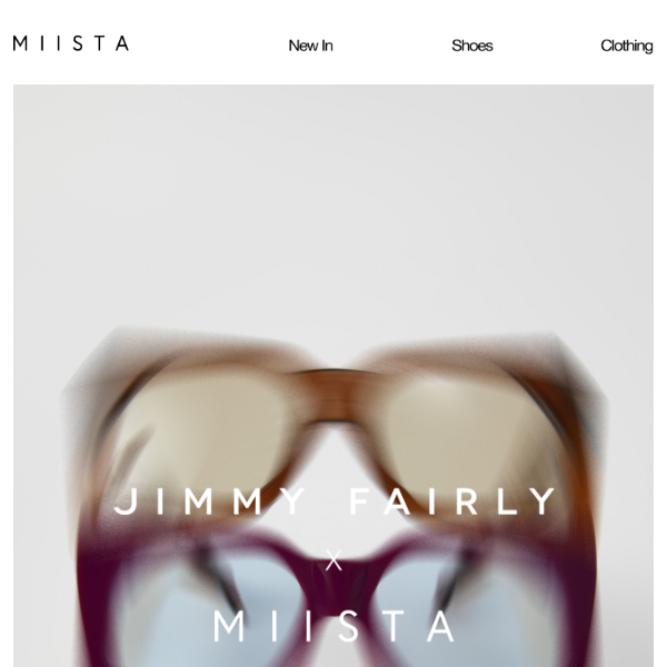 EARLY ACCESS: MIISTA X JIMMY FAIRLY