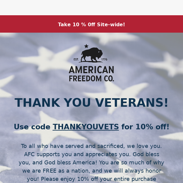 🇺🇸 Celebrating our Veterans with 10% off! 🎉