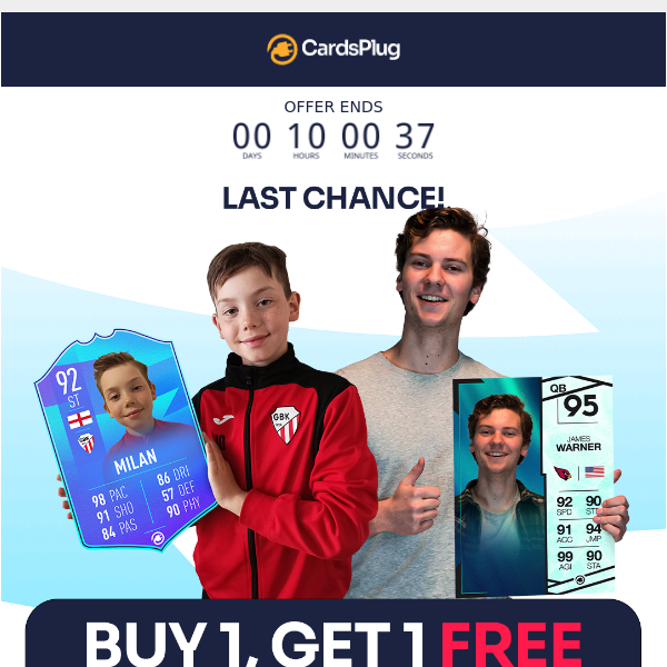 Buy 1 Get 1 Free - Last Chance