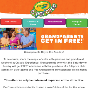 Grandparents get in FREE this weekend!