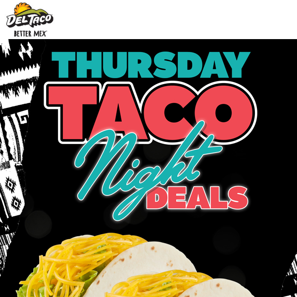 HELLO 👋 Thursday Taco Night! 🌮