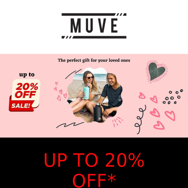 THE MUVE IS A PERFECT GIFT FOR YOUR VALENTINE - CUSTOMISE YOUR FAVOURITES!