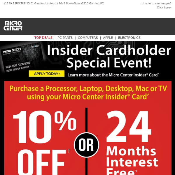 Unlock 10% Off or 24 Months Interest Free w/ Micro Center Insider Card