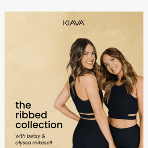 The Ribbed Collection: with Betsy + Alyssa Mikesell